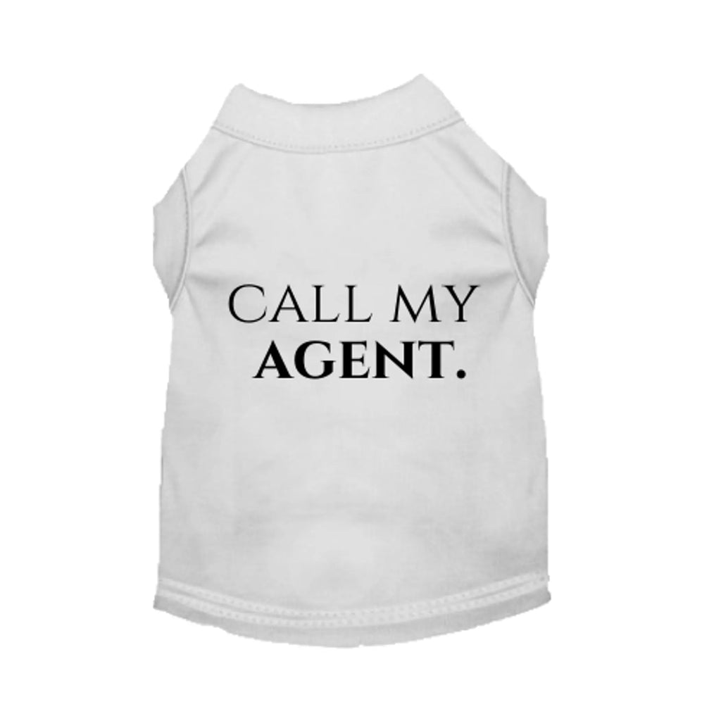 Call My Agent Dog Shirt - Bark Fifth Avenue white